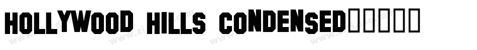 Hollywood Hills Condensed字体转换